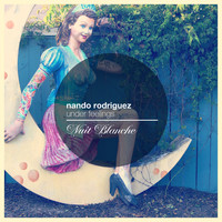 Nando Rodriguez - Under Feelings