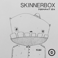 Skinnerbox - Formant Sex