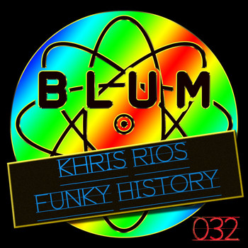 Khris Rios - Funky History
