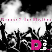 DJBas.eu - Dance 2 the Rhythm