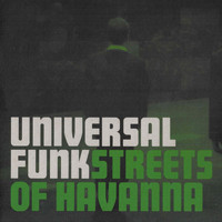 Universal Funk - Streets of Havanna