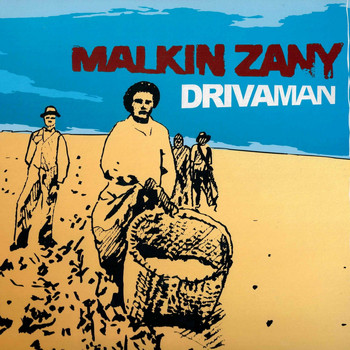 Malkin Zany - Drivaman