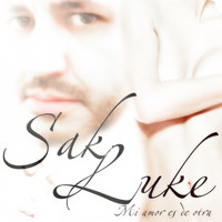 Sak Luke - Mi Amor Es de Otra