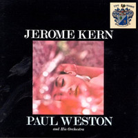 Paul Weston - Jerome Kern on Broadway