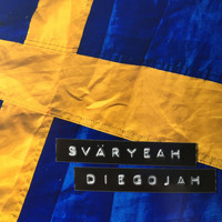 Diegojah - Sväryeah
