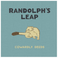 Randolph's Leap - Cowardly Deeds