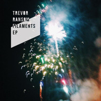 Trevor Ransom - Filaments