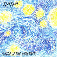 Jimjam - Child of the Universe