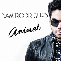 Sam Rodrigues - Animal