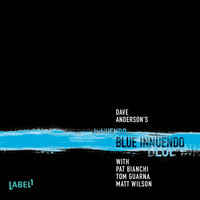 Matt Wilson - Blue Innuendo (feat. Matt Wilson, Pat Bianchi & Tom Guarna)