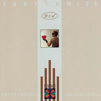 Eurythmics, Annie Lennox, Dave Stewart - Sweet Dreams (Are Made Of This)