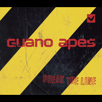 Guano Apes - Break The Line