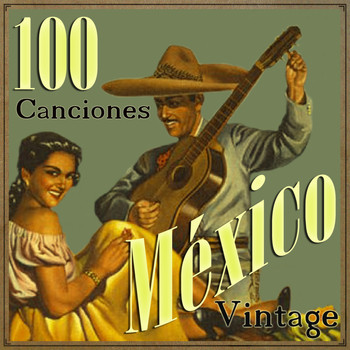 Various Artists - 100 Canciones Vintage México