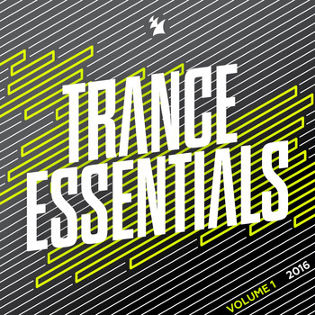 Various Artists - Trance Essentials 2016, Vol. 1 - Armada Music