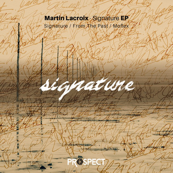 Martin Lacroix - Signature EP