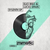 Elio Riso, Lucio Spain - Sylenth EP