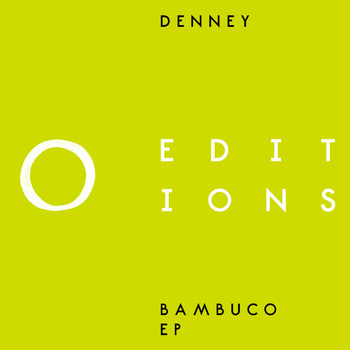 Denney - Bambuco EP
