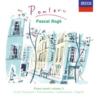 Pascal Rogé - Poulenc: Piano Works Vol. 3