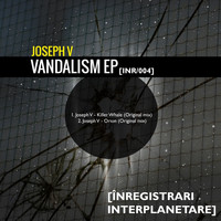 Joseph V - Vandalism
