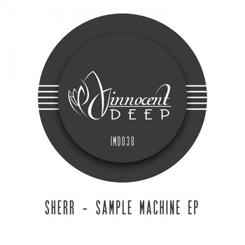 Sherr - Sample Machine EP