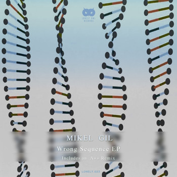 Mikel Gil - Wrong Sequence EP
