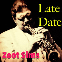 Zoot Sims - Late Date