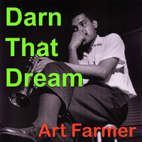 Art Farmer - Darn That Dream
