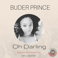 Buder Prince - Oh Darling