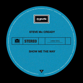 Steve Mc Cready - Show Me the Way