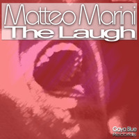 Matteo Marini - The Laugh