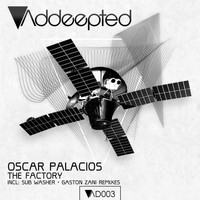 Oscar Palacios - The Factory