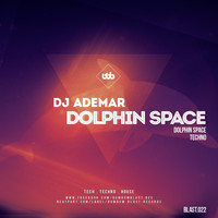 Dj Ademar - DOLPHIN SPACE