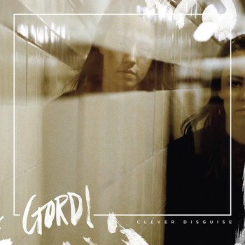 GORDI - Clever Disguise EP