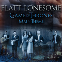 Flatt Lonesome - Game of Thrones (Main Theme)