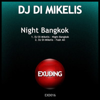 DJ Di Mikelis - Night Bangkok