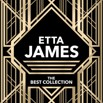 Etta James - The Best Collection