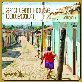 Various Artists - Afro Latin House Collection Vol. 1