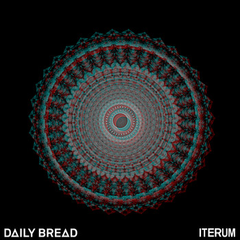Daily Bread - Iterum