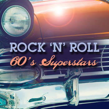 Various - Rock 'N' Roll: 60's Superstars (Live)