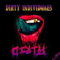 Dirty Individuals - Dirty - EP
