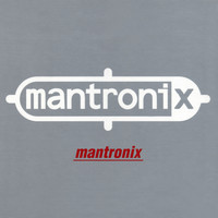 Mantronix - Mantronix the Deluxe Edition