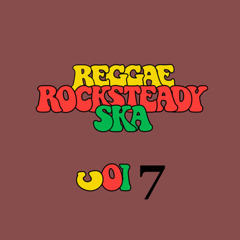 Various Artists - Reggae Rocksteady Ska Vol. 7