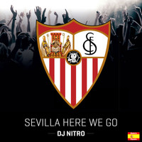 DJ Nitro - Sevilla Here We Go
