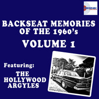 The Hollywood Argyles - Backseat Memories of the 1960's - Vol. 1