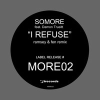 Somore - I Refuse: Collected, Vol. 2