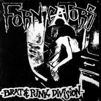 Fornicators - Brat & Pjnks Division (Explicit)