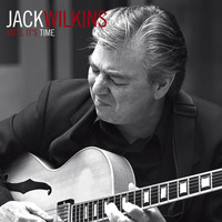 Jack Wilkins - Until It's Time