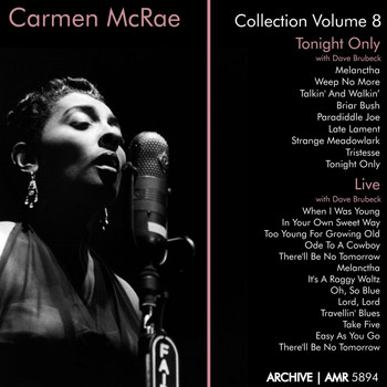 Carmen McRae - Carmen McRae Collection, Vol. 8 ("Tonight Only!" & "Live!")