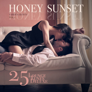 Various Artists - Honey Sunset, Vol. 1 (25 Lounge Tunes Deluxe)