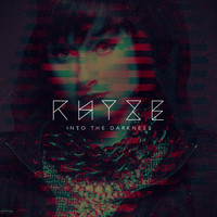 Rhyze - Into The Darkness